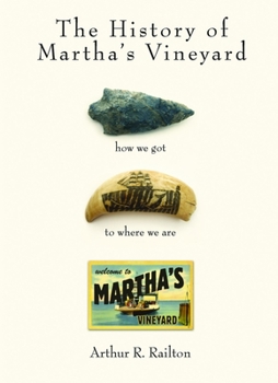 Paperback The History of Martha's Vineyard Book