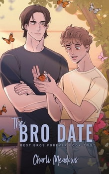 Paperback The Bro Date: Special Edition Book