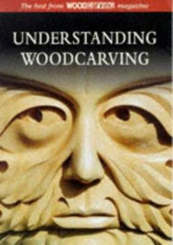 Paperback Understanding Woodcarving Book