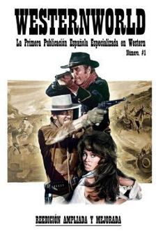 Paperback Westernworld: La primera publicación española especializada en Western [Spanish] Book