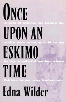 Paperback Once Upon an Eskimo Time Book