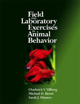 Spiral-bound Field and Laboratory Exercises in Animal Behavior Book