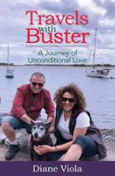 Paperback Travels with Buster: A Journey of Unconditional Love Book