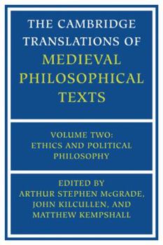 Paperback The Cambridge Translations of Medieval Philosophical Texts: Volume 2, Ethics and Political Philosophy Book