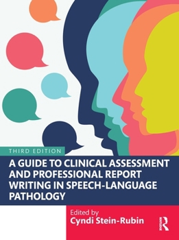Paperback A Guide to Clinical Assessment and Professional Report Writing in Speech-Language Pathology Book