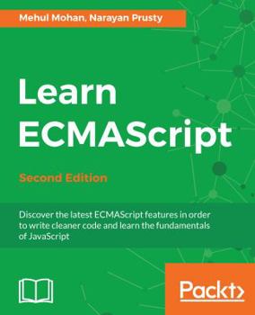 Paperback Learn ECMAScript - Second Edition Book