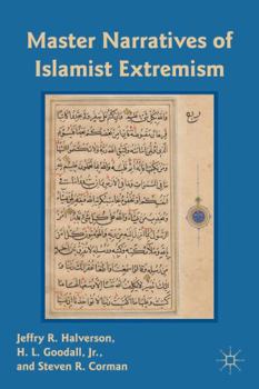 Paperback Master Narratives of Islamist Extremism Book