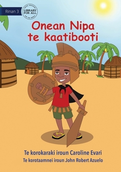 Paperback Nipa's Cardboard Costume - Onean Nipa te kaatibooti (Te Kiribati) Book