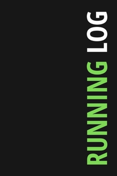 Paperback Running Log: Simple Daily Run Tracker With WEEKLY REVIEW: Distance, Time, Speed, Weather, Calories Burned & Notes Book