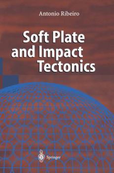 Paperback Soft Plate and Impact Tectonics Book