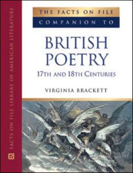 Hardcover The Facts on File Companion to British Poetry, 17th and 18th Centuries Book