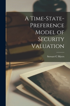 Paperback A Time-state-preference Model of Security Valuation Book