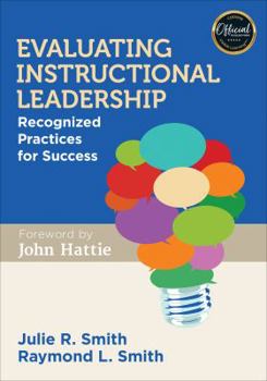 Paperback Evaluating Instructional Leadership: Recognized Practices for Success Book