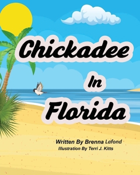 Paperback Chickadee In Florida Book