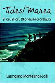 Paperback Tides/Marea: Short Short Stories/Microrelatos Book