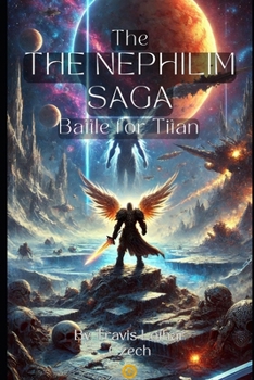 Paperback The Nephilim Saga: Battle for Titan Book