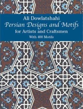 Paperback Persian Designs and Motifs for Artists and Craftsmen Book