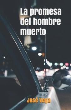 La promesa del hombre muerto (Austin Garrison)