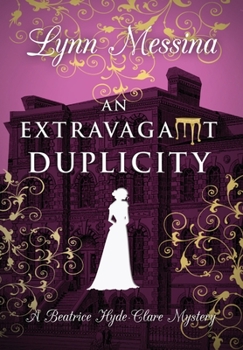 Hardcover An Extravagant Duplicity Book