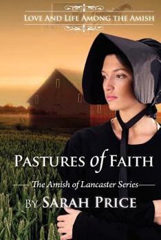 Paperback Pastures of Faith: The Amish of Lancaster Book