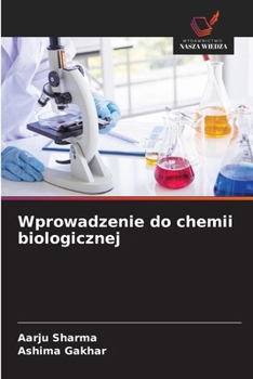 Wprowadzenie do chemii biologicznej