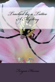 Paperback Tracked by a Tattoo A Mystery Book