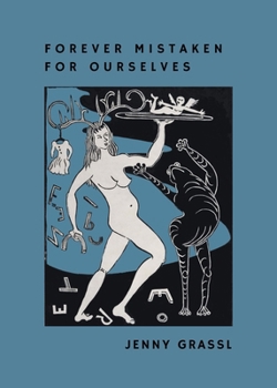 Paperback Forever Mistaken for Ourselves Book