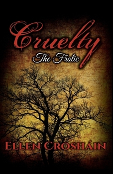 Paperback Cruelty: The Frolic Book