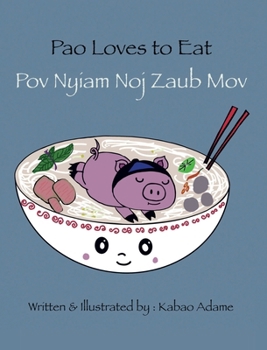 Hardcover Pao Loves to Eat Book