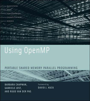 Using Openmp: Portable Shared Memory Parallel Programming (Scientific Computation) - Book  of the Scientific and Engineering Computation