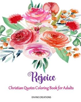 Paperback Rejoice: Christian Quotes Coloring Book for Adults Book