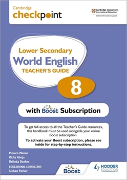 Paperback Cambridge Checkpoint Lower Secondary World English Teacher's Guide 8 with Boost Subscription Booklet: Hodder Education Group Book
