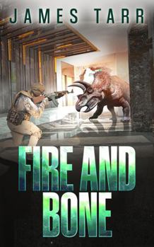 Paperback Fire and Bone (Echoes of Pangaea) Book