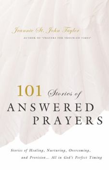 Paperback 101 Stories of Answered Prayers Book