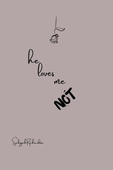 Paperback he loves me... NOT Book