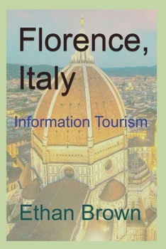 Paperback Florence, Italy: Information Tourism Book