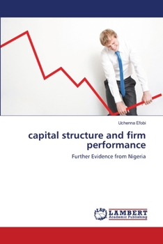 Paperback capital structure and firm performance Book