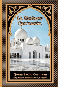 Paperback La Nooloow Qur'aanka [Somali] Book