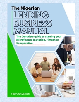 Paperback The Nigerian Lending Business Manual Book