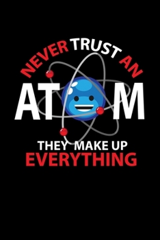 Paperback Notebook: Nuclear Science Physics Nerd Elements Gift 120 Pages, 6X9 Inches, Blank Book