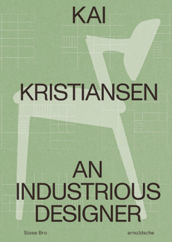 Paperback Kai Kristiansen: An Industrious Designer Book
