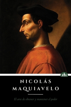 Paperback El Código del Poder - Nicolás Maquiavelo: El hombre que enseñó a dominar el sistema [Spanish] Book