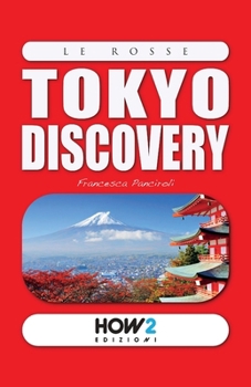 Paperback Tokyo Discovery: Guida Turistica [Italian] Book