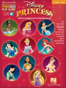 Paperback Disney Princess Beginning Piano Solo Play-Along Volume 10 - Book/Online Audio Book