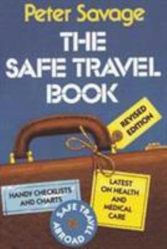 Paperback The Safe Travel Book