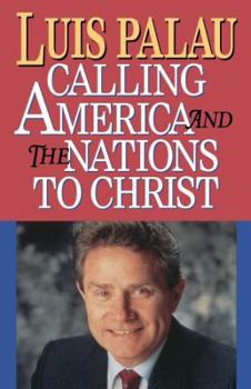 Paperback Calling America and the Nations to Christ Book