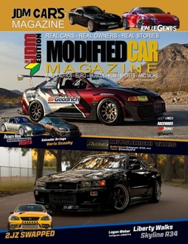Paperback Modified Car Magazine The JDM Magazine: The World Wide Modified JDM Car Magazine Book