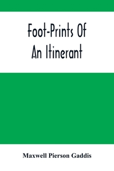 Paperback Foot-Prints Of An Itinerant Book