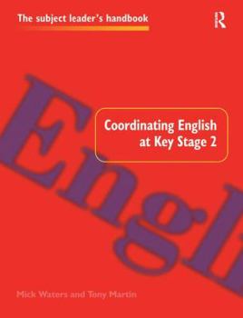 Hardcover Coordinating English at Key Stage 2 Book