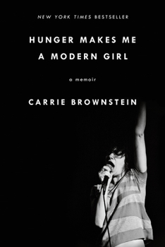 Paperback Hunger Makes Me a Modern Girl: A Memoir Book